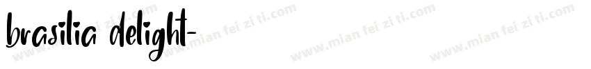 brasilia delight字体转换